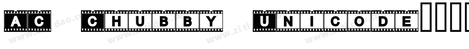 AC Chubby Unicode字体转换
